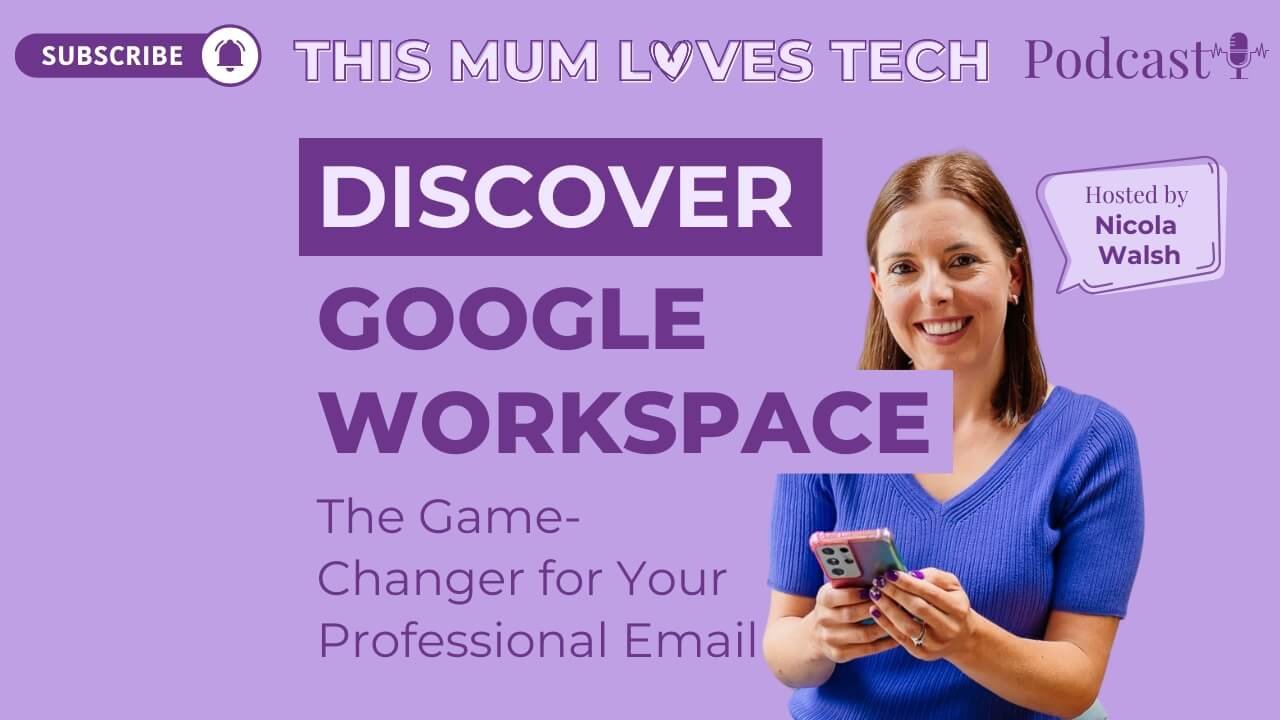 Episode 2: Why Google Workspace is a Game-Changer for Your Business