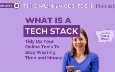 Episode 25: What Is a Tech Stack? Tidy Up Your Online Tools To Stop Wasting Time and Money