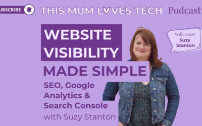 Episode 38: A Beginner’s Guide to Website Visibility: SEO, Google Analytics & Search Console Simplified with Suzy Stanton