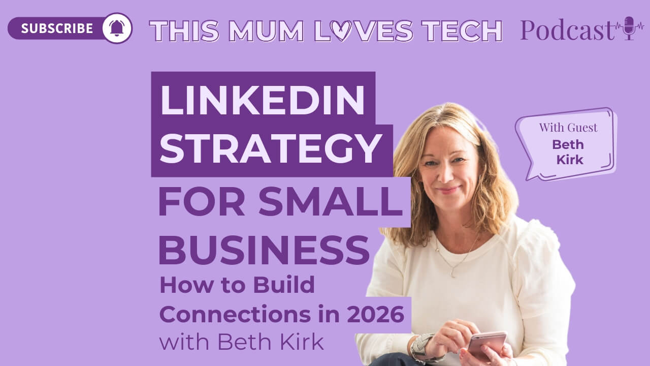 Episode 44: LinkedIn Strategy for Small Business: How to Build Connections in 2026 with Beth Kirk