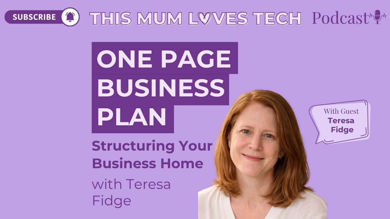 Season 2 Episode 2: One Page Business Plan: Structuring Your Business Home with Teresa Fidge