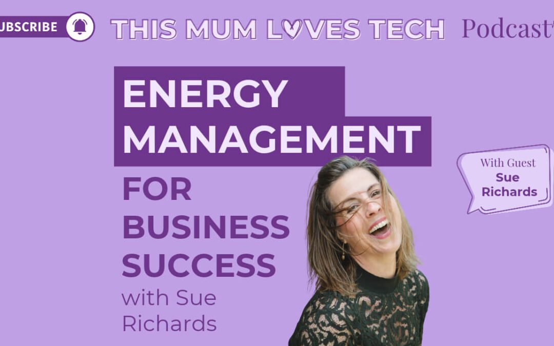 Season 2 Episode 5: Energy Management for Business Success with Sue Richards